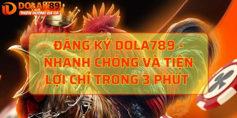 đăng ký dola789